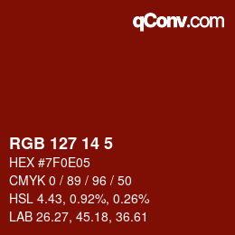 Color code: RGB 127 14 5 | qconv.com