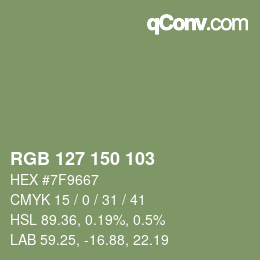 Color code: RGB 127 150 103 | qconv.com