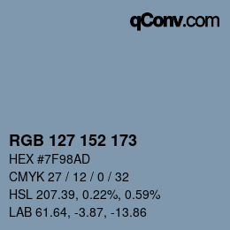 カラーコード: RGB 127 152 173 | qconv.com