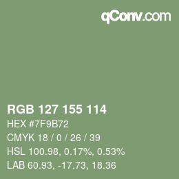 カラーコード: RGB 127 155 114 | qconv.com
