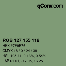 カラーコード: RGB 127 155 118 | qconv.com