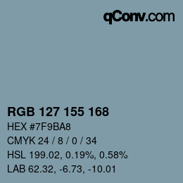 Color code: RGB 127 155 168 | qconv.com