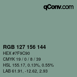 Color code: RGB 127 156 144 | qconv.com