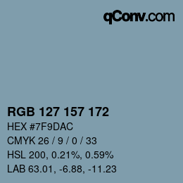 カラーコード: RGB 127 157 172 | qconv.com