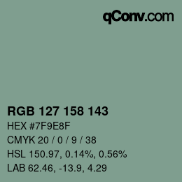 カラーコード: RGB 127 158 143 | qconv.com
