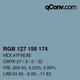カラーコード: RGB 127 158 174 | qconv.com