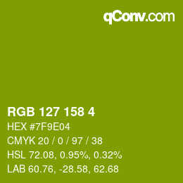 カラーコード: RGB 127 158 4 | qconv.com