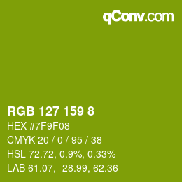 カラーコード: RGB 127 159 8 | qconv.com