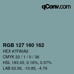 Color code: RGB 127 160 162 | qconv.com