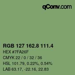 カラーコード: RGB 127 162.8 111.4 | qconv.com