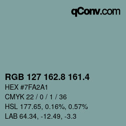 カラーコード: RGB 127 162.8 161.4 | qconv.com