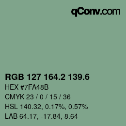 カラーコード: RGB 127 164.2 139.6 | qconv.com