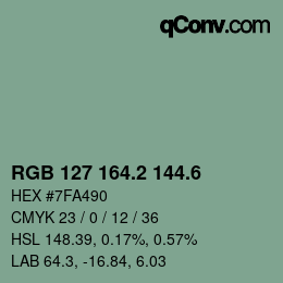 カラーコード: RGB 127 164.2 144.6 | qconv.com