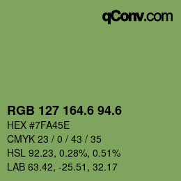 カラーコード: RGB 127 164.6 94.6 | qconv.com