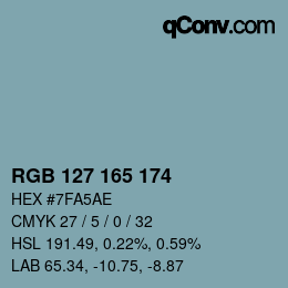 颜色代码: RGB 127 165 174 | qconv.com