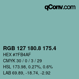 カラーコード: RGB 127 180.8 175.4 | qconv.com