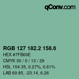 カラーコード: RGB 127 182.2 158.6 | qconv.com