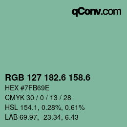 カラーコード: RGB 127 182.6 158.6 | qconv.com