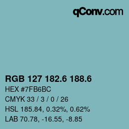 カラーコード: RGB 127 182.6 188.6 | qconv.com