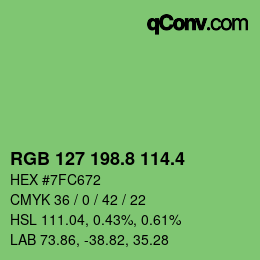 カラーコード: RGB 127 198.8 114.4 | qconv.com