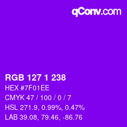 Color code: RGB 127 1 238 | qconv.com