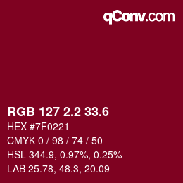 カラーコード: RGB 127 2.2 33.6 | qconv.com