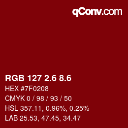 カラーコード: RGB 127 2.6 8.6 | qconv.com