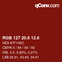 カラーコード: RGB 127 20.6 12.6 | qconv.com