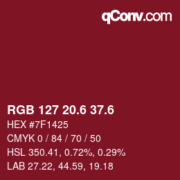 カラーコード: RGB 127 20.6 37.6 | qconv.com