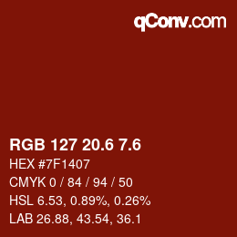 カラーコード: RGB 127 20.6 7.6 | qconv.com
