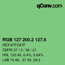 カラーコード: RGB 127 200.2 127.6 | qconv.com