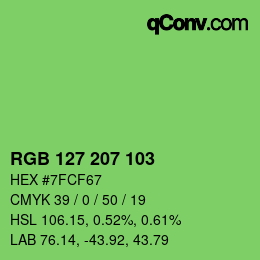 Color code: RGB 127 207 103 | qconv.com