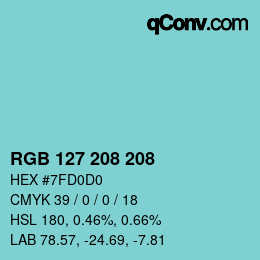 Color code: RGB 127 208 208 | qconv.com