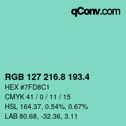 カラーコード: RGB 127 216.8 193.4 | qconv.com