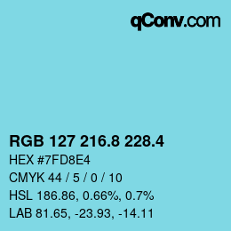 カラーコード: RGB 127 216.8 228.4 | qconv.com