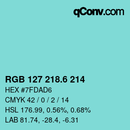 カラーコード: RGB 127 218.6 214 | qconv.com