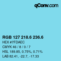 カラーコード: RGB 127 218.6 236.6 | qconv.com