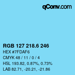 カラーコード: RGB 127 218.6 246 | qconv.com