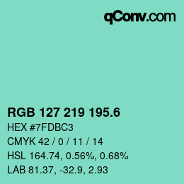 カラーコード: RGB 127 219 195.6 | qconv.com