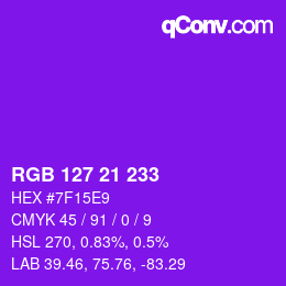 Color code: RGB 127 21 233 | qconv.com