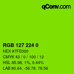 カラーコード: RGB 127 224 0 | qconv.com
