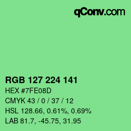 Color code: RGB 127 224 141 | qconv.com
