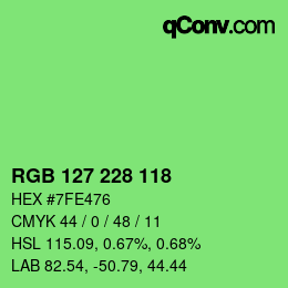 Farbcode: RGB 127 228 118 | qconv.com