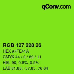 Color code: RGB 127 228 26 | qconv.com