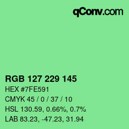 Color code: RGB 127 229 145 | qconv.com