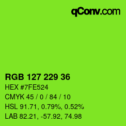 Color code: RGB 127 229 36 | qconv.com