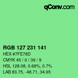 Color code: RGB 127 231 141 | qconv.com