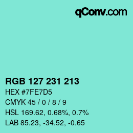 カラーコード: RGB 127 231 213 | qconv.com