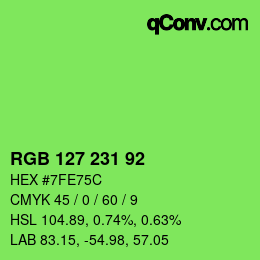 カラーコード: RGB 127 231 92 | qconv.com