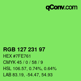 Color code: RGB 127 231 97 | qconv.com